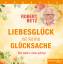 Betz, Robert T.: Liebesglück ist keine G