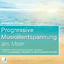 Seraphine Monien: Progressive Muskelents