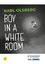 Silke Küsters: Boy in a White Room – Kar