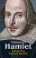 William Shakespeare: Hamlet. Shakespeare