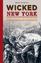 Felix Gephart: Wicked New York / Eine St