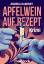 Andrea Habeney: Apfelwein auf Rezept: Ei