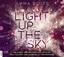 Emma Scott: Light Up the Sky. [originalv