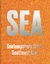 SEA - Contemporary Art Practices in Sout