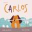 Jansen, Tim und Caroline Birkel: CARLOS