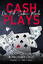 Cordelia Kingsbridge: Cash Plays