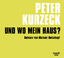 Peter Kurzeck: Und wo mein Haus?, Audio-