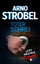 Arno Strobel: Toter Schrei (BILD am Sonn