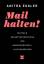 Anitra Eggler: Mail halten! (2016 - verg