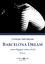 Corinna Antelmann: BARCELONA DREAM