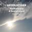 Anton Styger: Meditationen & Seelenreise