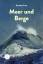 Annette Lory: Meer und Berge Annette Lory: Meer und Berge
