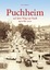 Werner Dreher: Puchheim : auf dem Weg zu