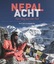 Dieter Glogowski: Nepal – Acht