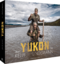 Joey Kelly: Bildband – Yukon. Mein gehas