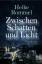 Heike Rommel: Zwischen Schatten und Lich