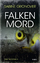 Sabine Gronover: Falkenmord Sabine Gronover: Falkenmord