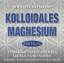 Michael Reimann: Kolloidales Magnesium [