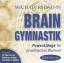 Michael Reimann: Brain Gymnastik [432 He