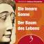 Tom Kenyon: Die Innere Sonne / Der Baum 