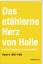 Sven Frotscher: Das stählerne Herz von H Sven Frotscher: Das stählerne Herz von H