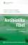 Jörg Braun: Antibiotika-Fibel: Rationale