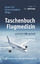 Jürgen Graf: Taschenbuch Flugmedizin