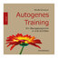 Nicole Schweizer: Autogenes Training - E