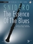 The Essence Of The Blues Clarinet - 10 g