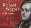 Richard Wagner in Dresden – Mythos und Geschichte