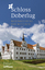 Stefanie Leibetseder: Schloss Doberlug -