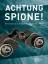 Magnus Pahl: Achtung Spione!: Geheimdien Magnus Pahl: Achtung Spione!: Geheimdien