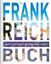 KUNTH Frankreich. Das Buch - Highlights 