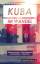 Kuba im Wandel – 16 Erfahrungsberichte