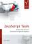 JavaScript Tools - Besserer Code durch eine professionelle Programmierumgebung