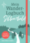 Julia Lenartz: Mein Wander-Logbuch Schwa