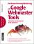 Suchmaschinenoptimierung mit Google Webmaster Tools – - Die Website mit kostenlosen Tools optimieren