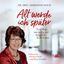 Marianne Koch: Alt werde ich spaeter, Au