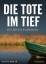 Alfred Bekker: Die Tote im Tief. Ostfrie