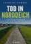 Thorsten Siemens: Tod in Norddeich. Ostf