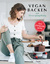 Stina Spiegelberg: Vegan Backen mit Stin