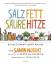 neues Buch – Samin Nosrat – Salz. Fett. Säure. Hitze. – Bild 1