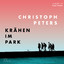 Christoph Peters: Krähen im Park