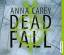 Anna Carey: Deadfall - Dead Fall -  5 Au