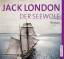 Jack London: Der Seewolf