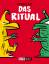 Nicolas Mahler: Das Ritual.