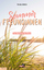 Monika Willrich: SommerFreundinnen: Eine Monika Willrich: SommerFreundinnen: Eine