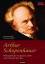 Arthur Schopenhauer: Arthur Schopenhauer Arthur Schopenhauer: Arthur Schopenhauer