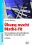 Christine Reinholtz: Uebung macht Mathe-