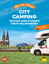 Yes we camp! City Camping Broschiert von